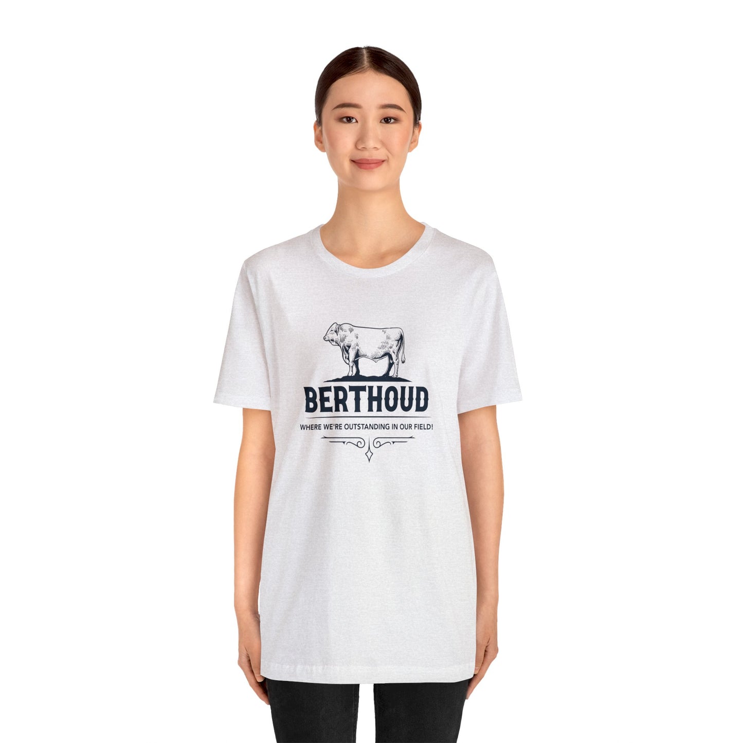 Berthoud - We're Outstanding in Our Field Unisex Jersey Short Sleeve Tee