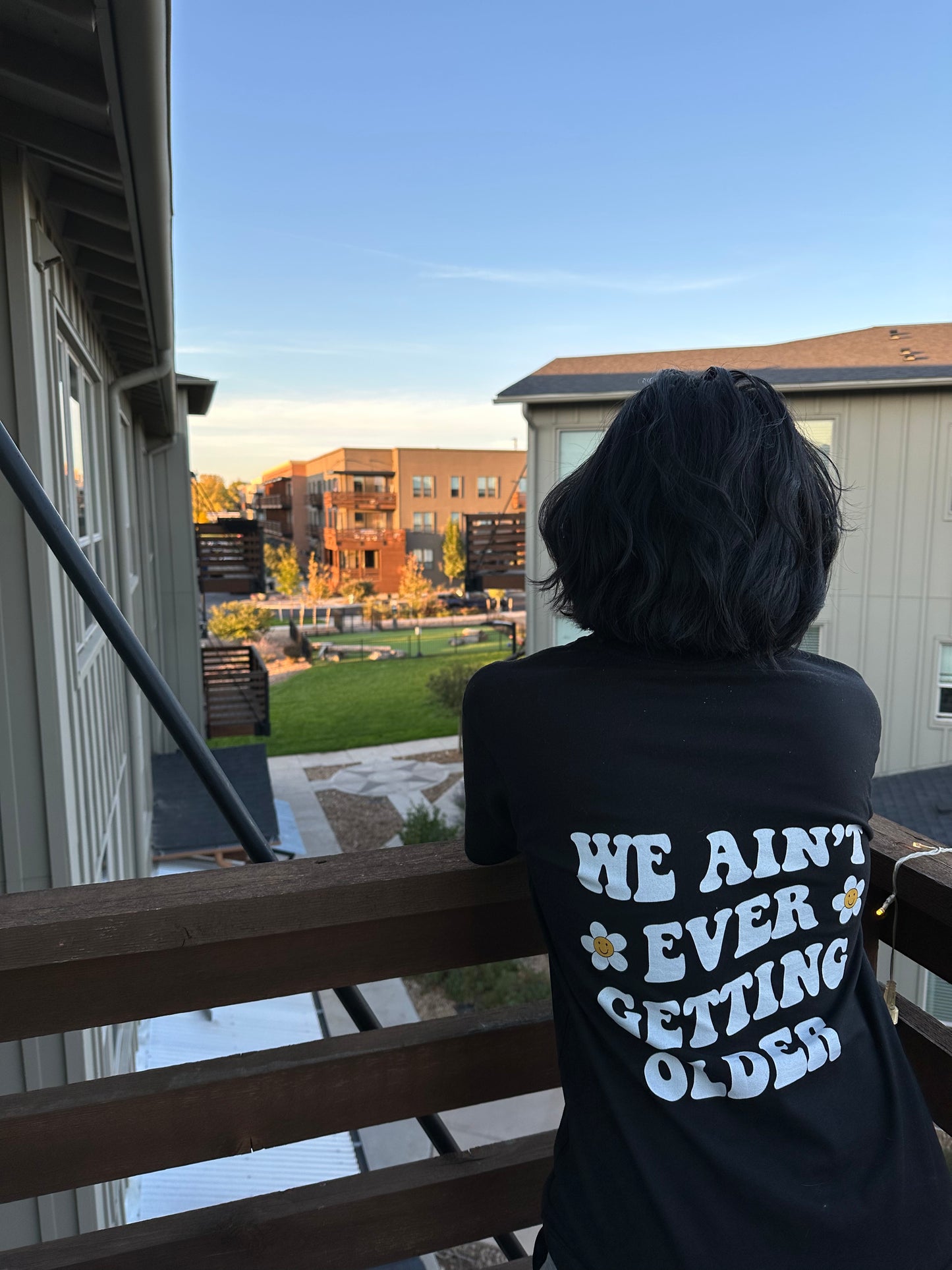 We ain't ever getting older T-shirt