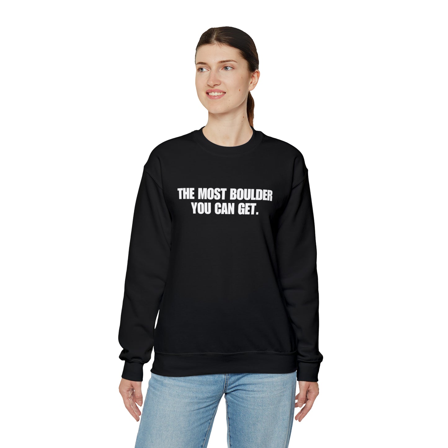 The Most Boulder You Can Get. - Unisex Heavy Blend™ Crewneck Sweatshirt