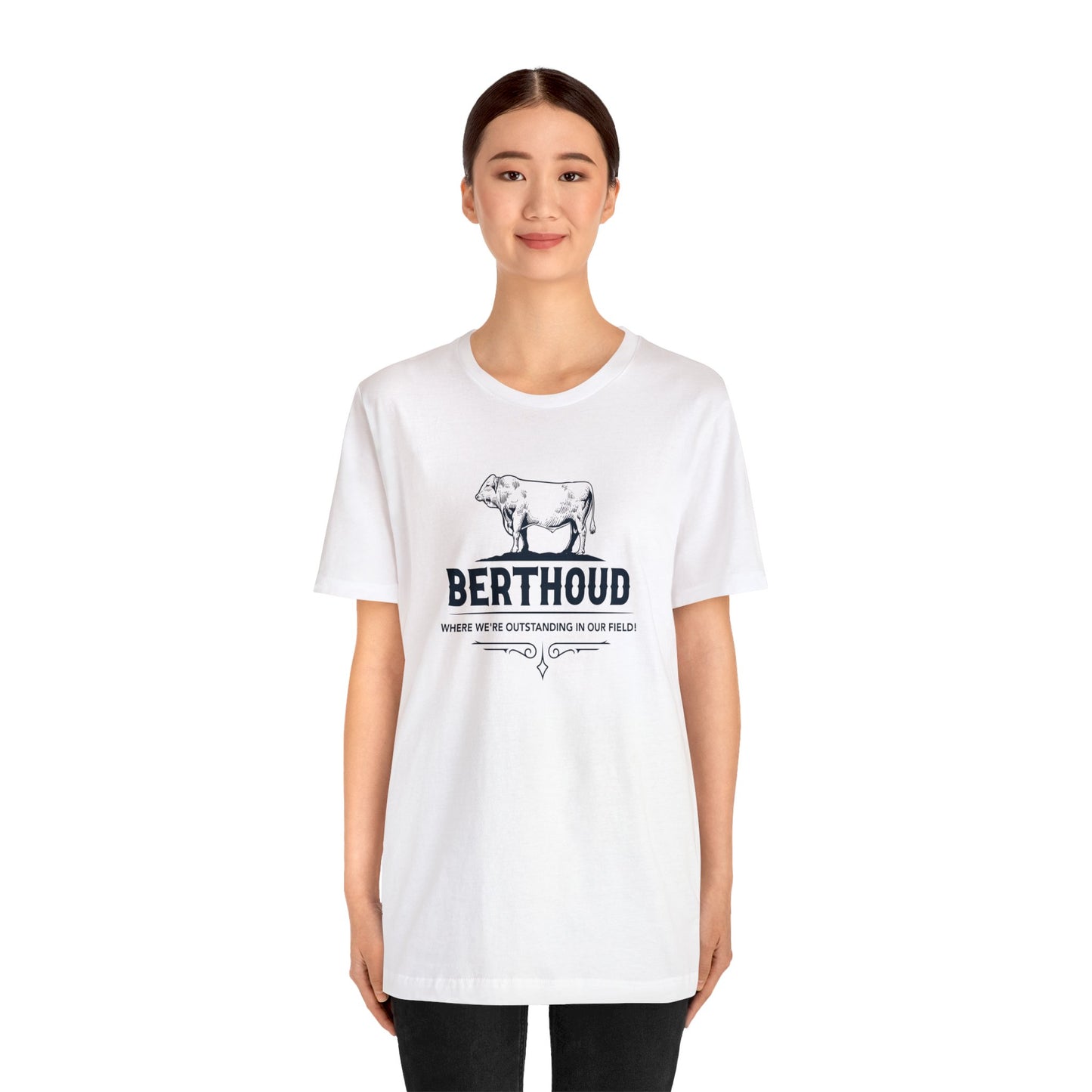 Berthoud - We're Outstanding in Our Field Unisex Jersey Short Sleeve Tee