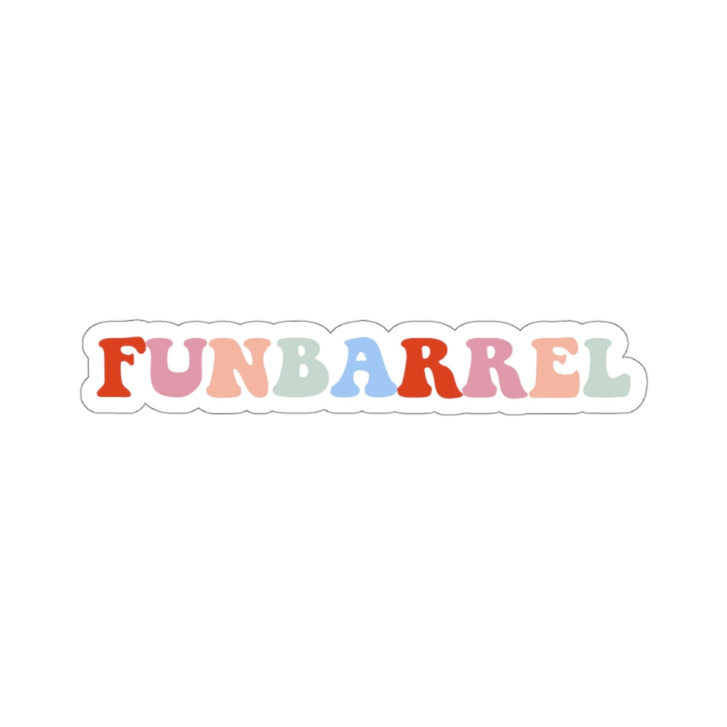 Kiss-Cut Funbarrel Sticker