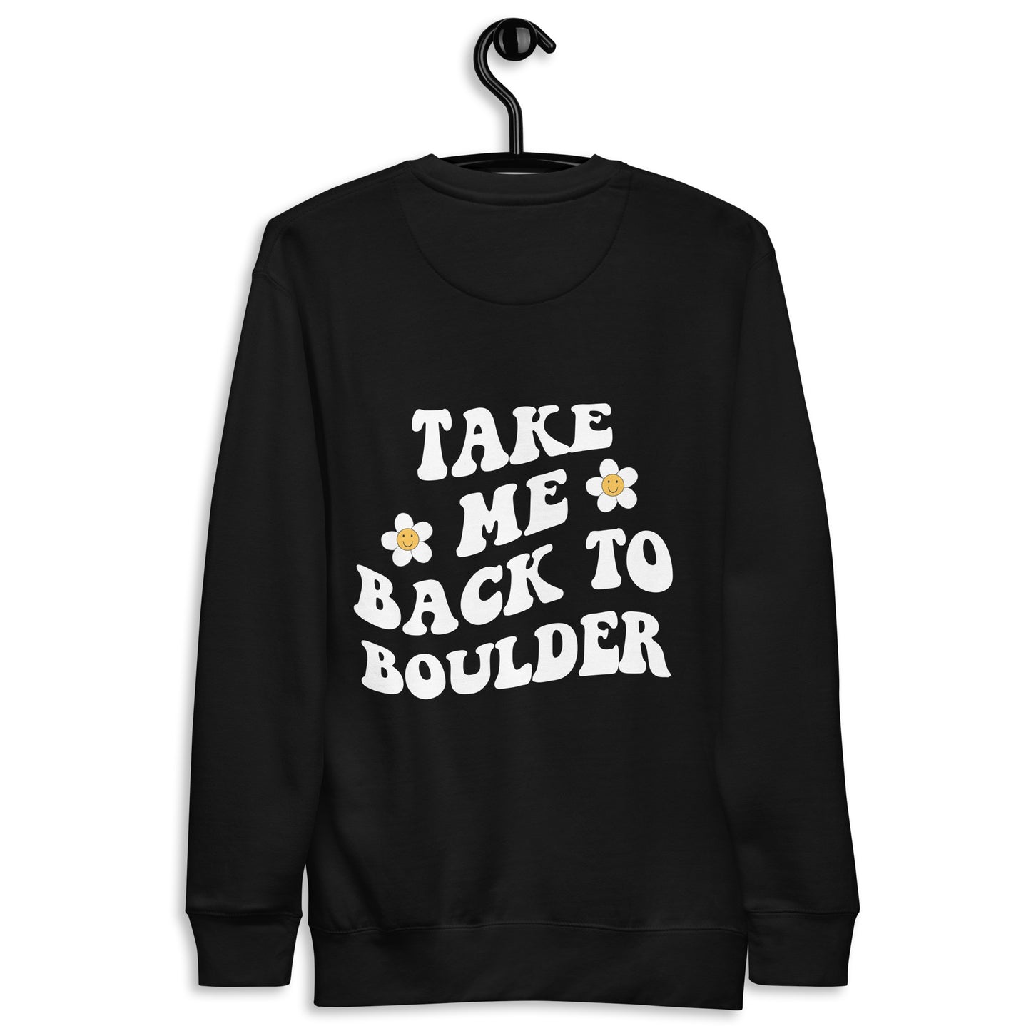 Take Me Back to Boulder Sweatshirt