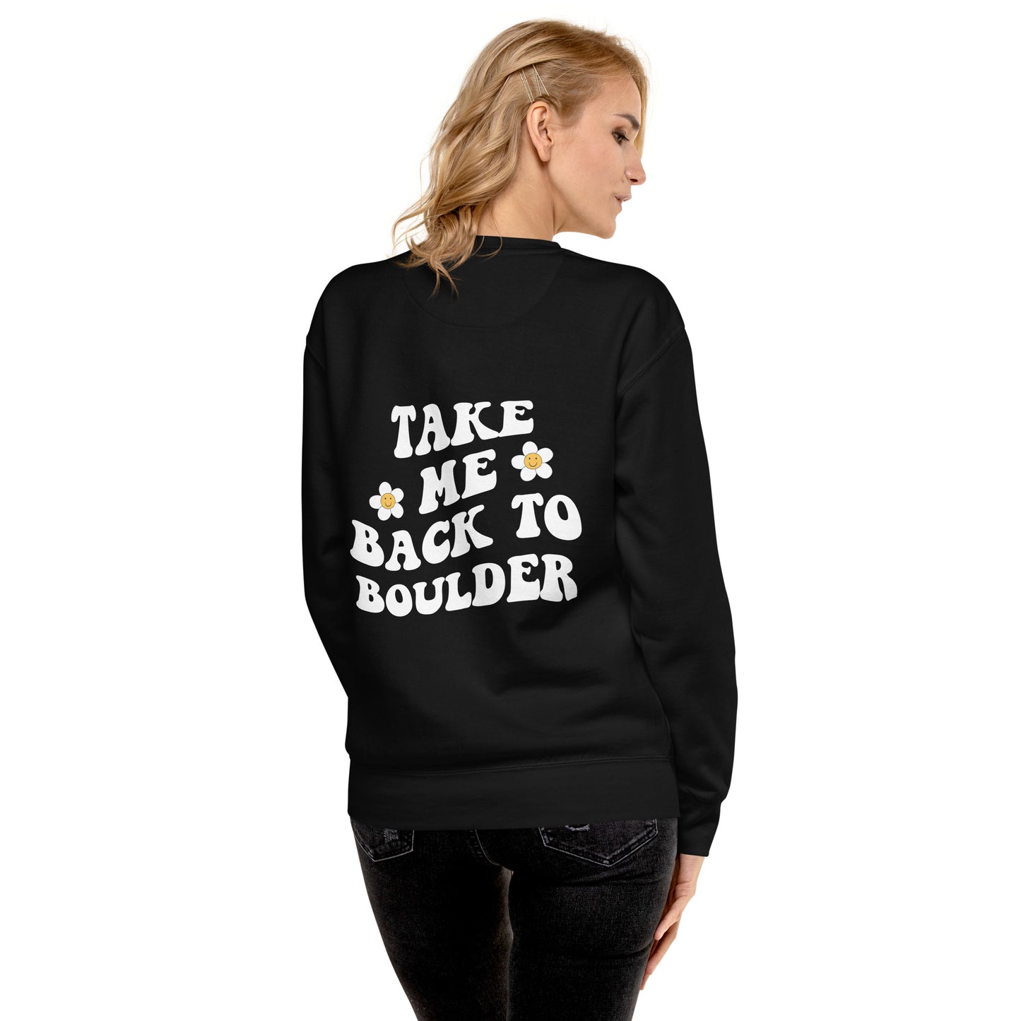 Take Me Back to Boulder Sweatshirt